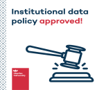 Institutional Data Policy approved!